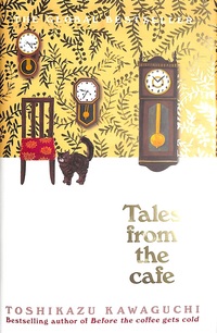 Book Cover for Tales from the Cafe by Toshikazu Kawaguchi