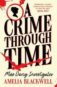 Book Cover for A Crime Through Time by Amelia Blackwell