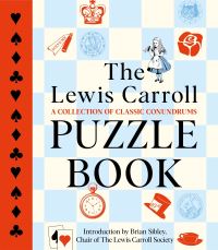 Book Cover for The Lewis Carroll Puzzle Book by Lewis Carroll, Brian David Sibley