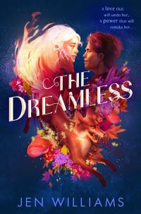 Book Cover for The Dreamless by Jen Williams