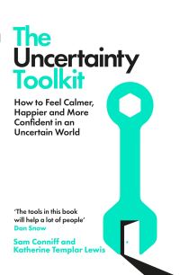 Book Cover for The Uncertainty Toolkit by Sam Conniff