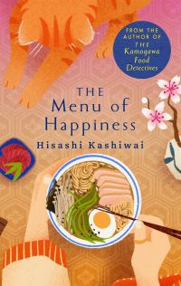 Book Cover for The Menu of Happiness by Hisashi Kashiwai