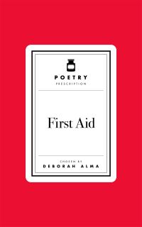 Book Cover for First Aid by Deborah Alma