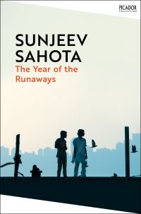 Book Cover for The Year of the Runaways by Sunjeev Sahota