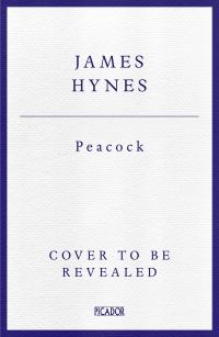 Book Cover for Peacock by James Hynes