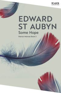 Book Cover for Some Hope by Edward St. Aubyn