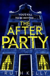 Book Cover for The Afterparty by Ruth Kelly