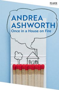 Book Cover for Once in a House on Fire by Andrea Ashworth