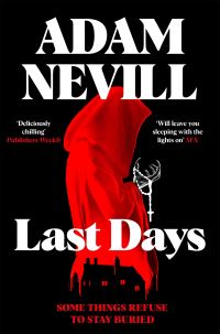 Book Cover for Last Days by Adam Nevill