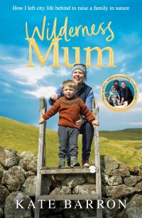 Book Cover for Wilderness Mum by Kate Barron
