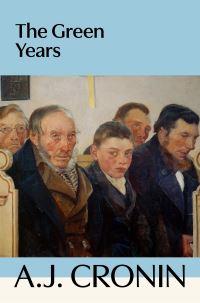 Book Cover for The Green Years by A J Cronin