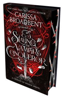 Book Cover for Slaying the Vampire Conqueror by Carissa Broadbent