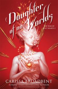 Book Cover for Daughter of No Worlds by Carissa Broadbent