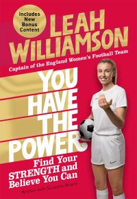 Book Cover for You Have the Power by Leah Williamson, Suzanne Wrack