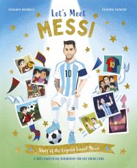 Book Cover for Let's Meet Messi by Catherine Saunders
