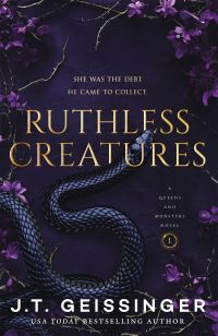 Book Cover for Ruthless Creatures by J T Geissinger