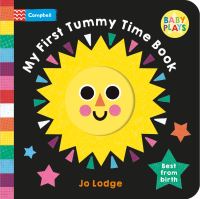 Book Cover for My First Tummy Time Book by Campbell Books