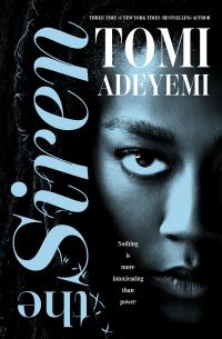 Book Cover for The Siren by Tomi Adeyemi