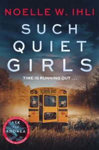 Book Cover for Such Quiet Girls by Noelle W Ihli