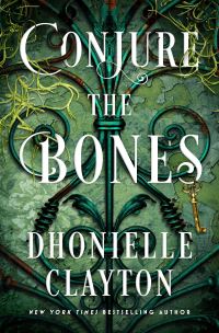 Book Cover for Conjure the Bones by Dhonielle Clayton