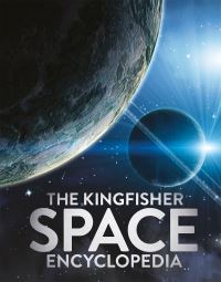 Book Cover for The Kingfisher Space Encyclopedia by Mike Goldsmith