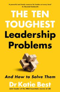Book Cover for The Ten Toughest Leadership Problems by Katie Best