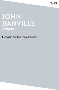 Book Cover for Athena by John Banville