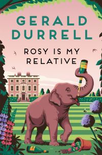 Book Cover for Rosy Is My Relative by Gerald Durrell