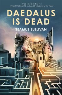 Book Cover for Daedalus Is Dead by Seamus Sullivan