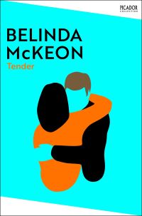 Book Cover for Tender by Belinda McKeon