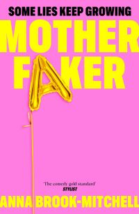 Book Cover for Motherfaker by Anna Brook-Mitchell