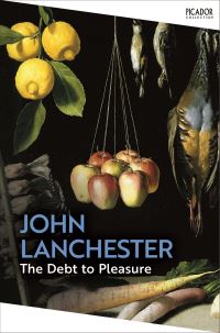 Book Cover for The Debt to Pleasure by John Lanchester