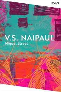Book Cover for Miguel Street by Sir VS Naipaul