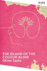 Book Cover for The Island of the Colour-Blind by Oliver Sacks