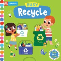 Book Cover for Busy Recycle by Campbell Books