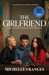 Book Cover for The Girlfriend by Michelle Frances
