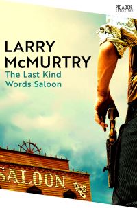 Book Cover for The Last Kind Words Saloon by Larry McMurtry