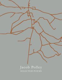 Book Cover for Selected Poems by Jacob Polley