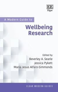 Book Cover for A Modern Guide to Wellbeing Research by Beverley A Searle, Jessica Pykett, Maria Jesus AlfaroSimmonds