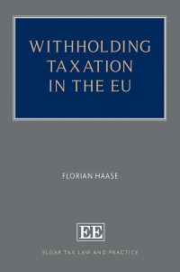 Book Cover for Withholding Taxation in the EU by Florian Haase