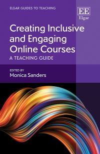 Book Cover for Creating Inclusive and Engaging Online Courses by Monica Sanders