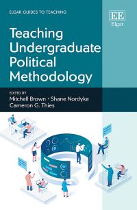 Book Cover for Teaching Undergraduate Political Methodology by Mitchell Brown, Shane Nodyke, Cameron G Thies