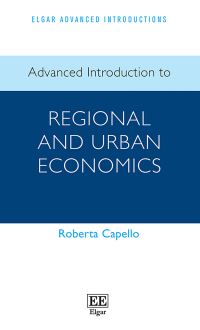 Book Cover for Advanced Introduction to Regional and Urban Economics by Roberta Capello