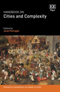 Book Cover for Handbook on Cities and Complexity by Juval Portugali