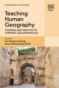 Book Cover for Teaching Human Geography by Erin Hogan Fouberg, Janet Stuhrenberg Smith