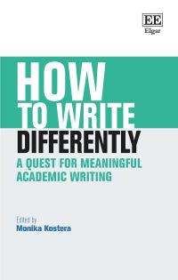 Book Cover for How to Write Differently by Monika Kostera