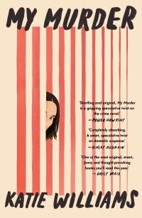Book Cover for My Murder by Katie Williams