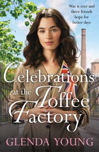 Book Cover for Celebrations at the Toffee Factory by Glenda Young