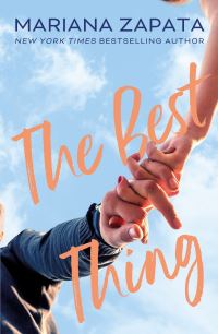 Book Cover for The Best Thing by Mariana Zapata