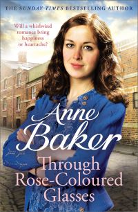 Book Cover for Through Rose-Coloured Glasses by Anne Baker